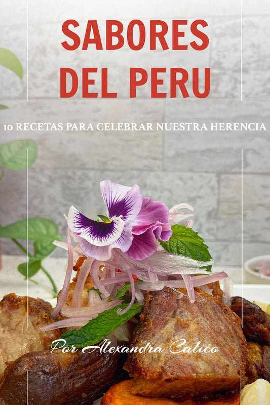 Flavors of Peru Digital Cookbook (Español)