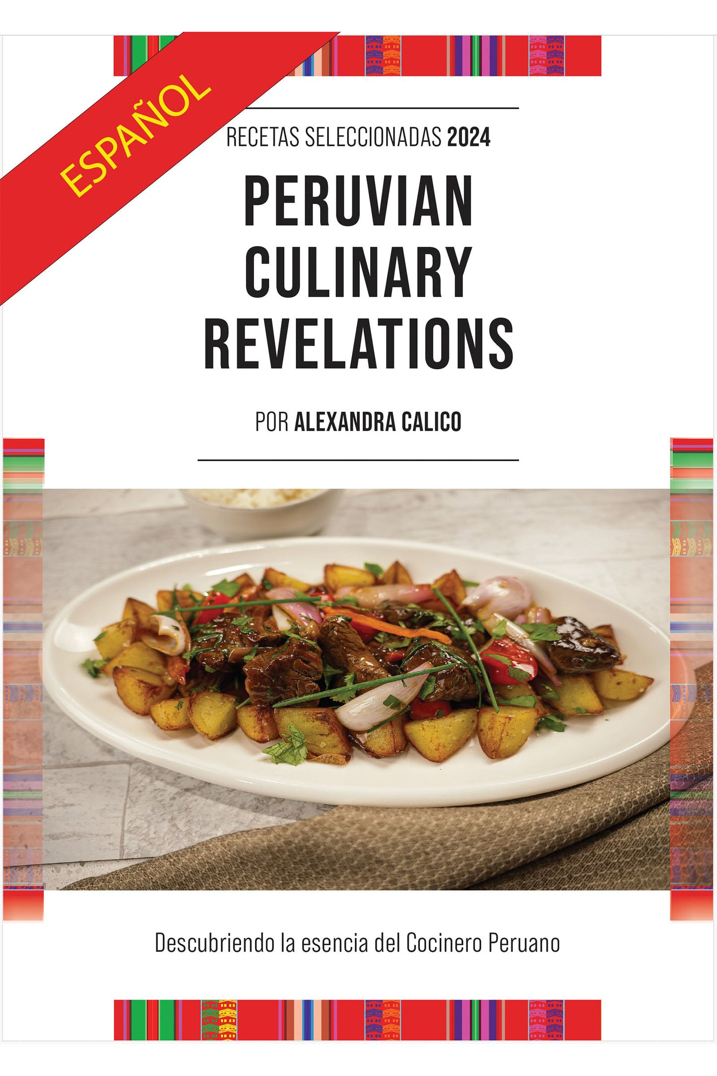 Peruvian Culinary Revelations E-Book (Spanish)